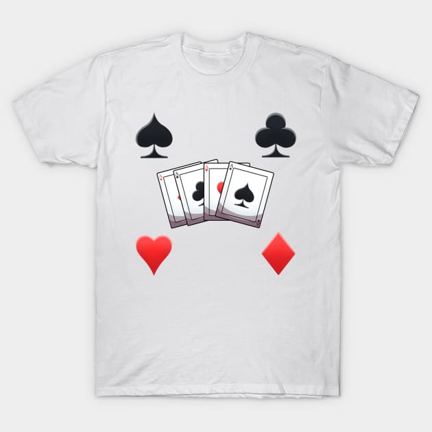 Poker Card Four Aces Suits T-Shirt by TheMaskedTooner